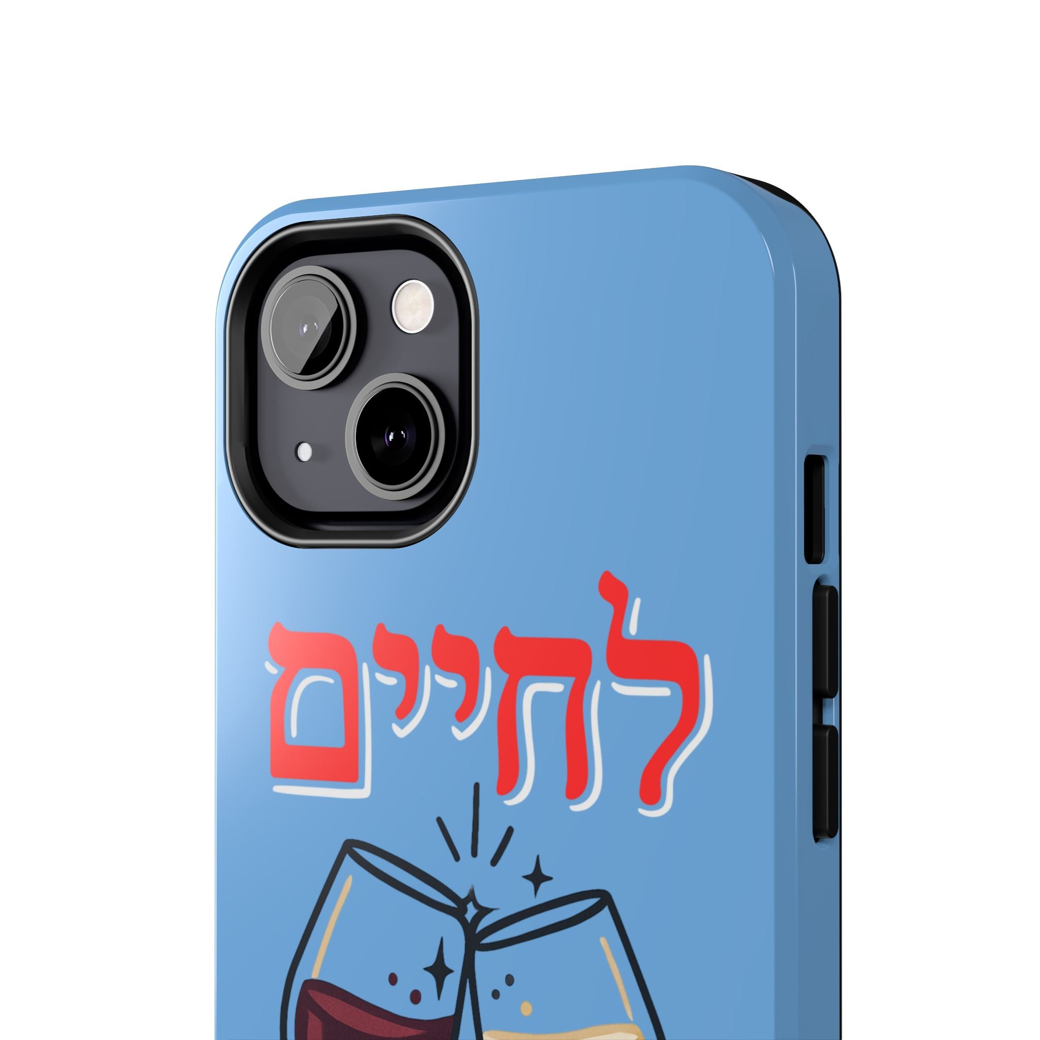 Phone Case — 'L'Chaim' Cheers Wine Tough Protective Cover
