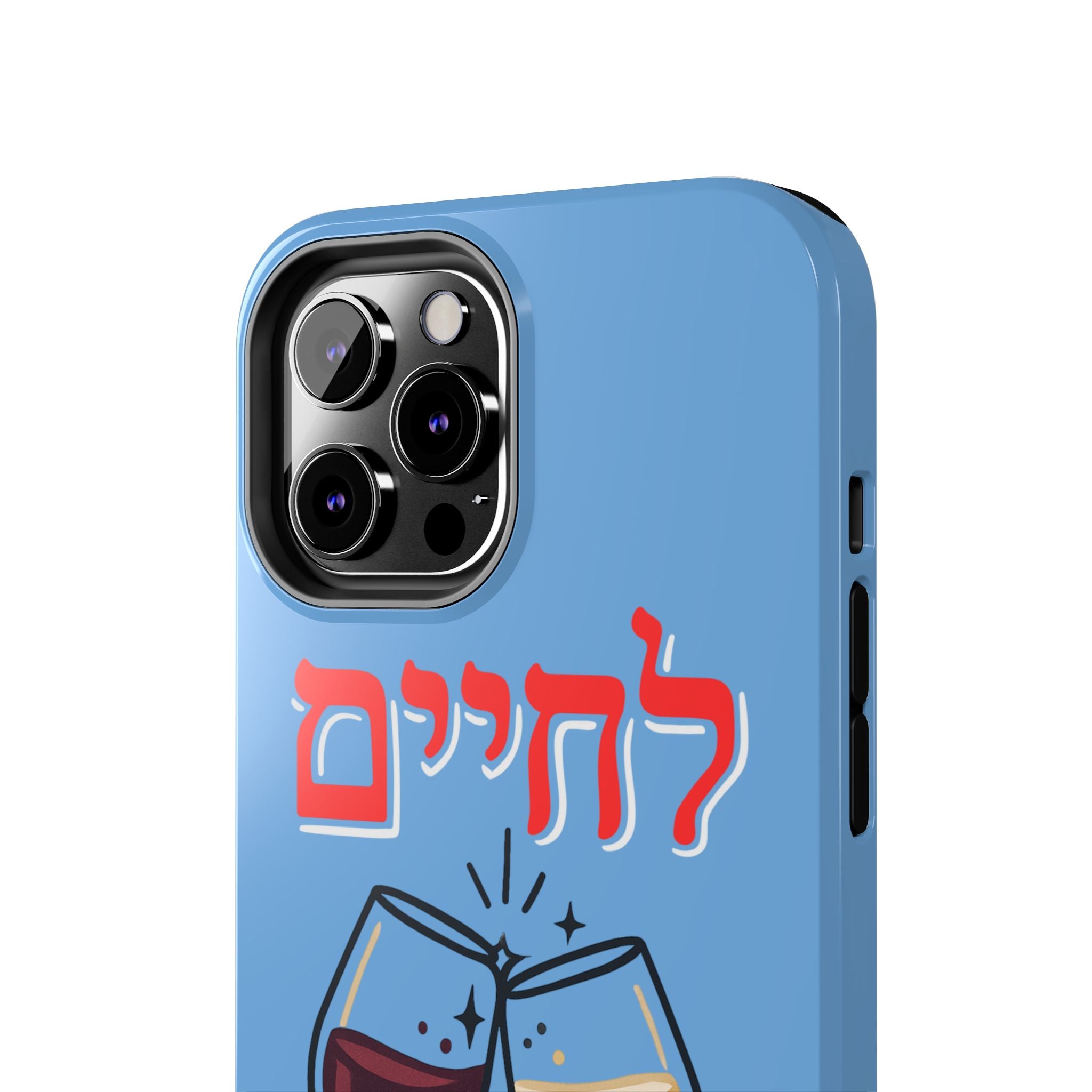 Phone Case — 'L'Chaim' Cheers Wine Tough Protective Cover
