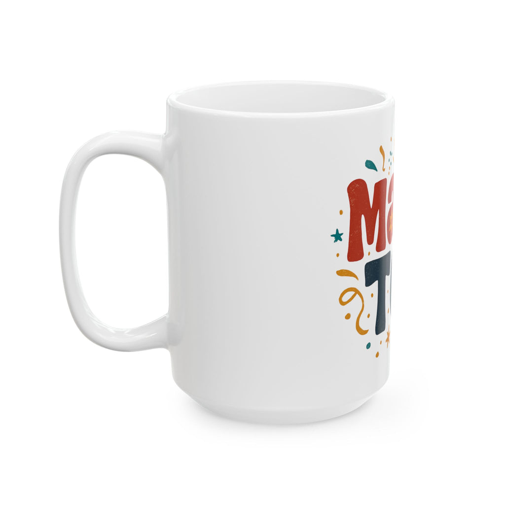 White mug with colorful text design on a white background