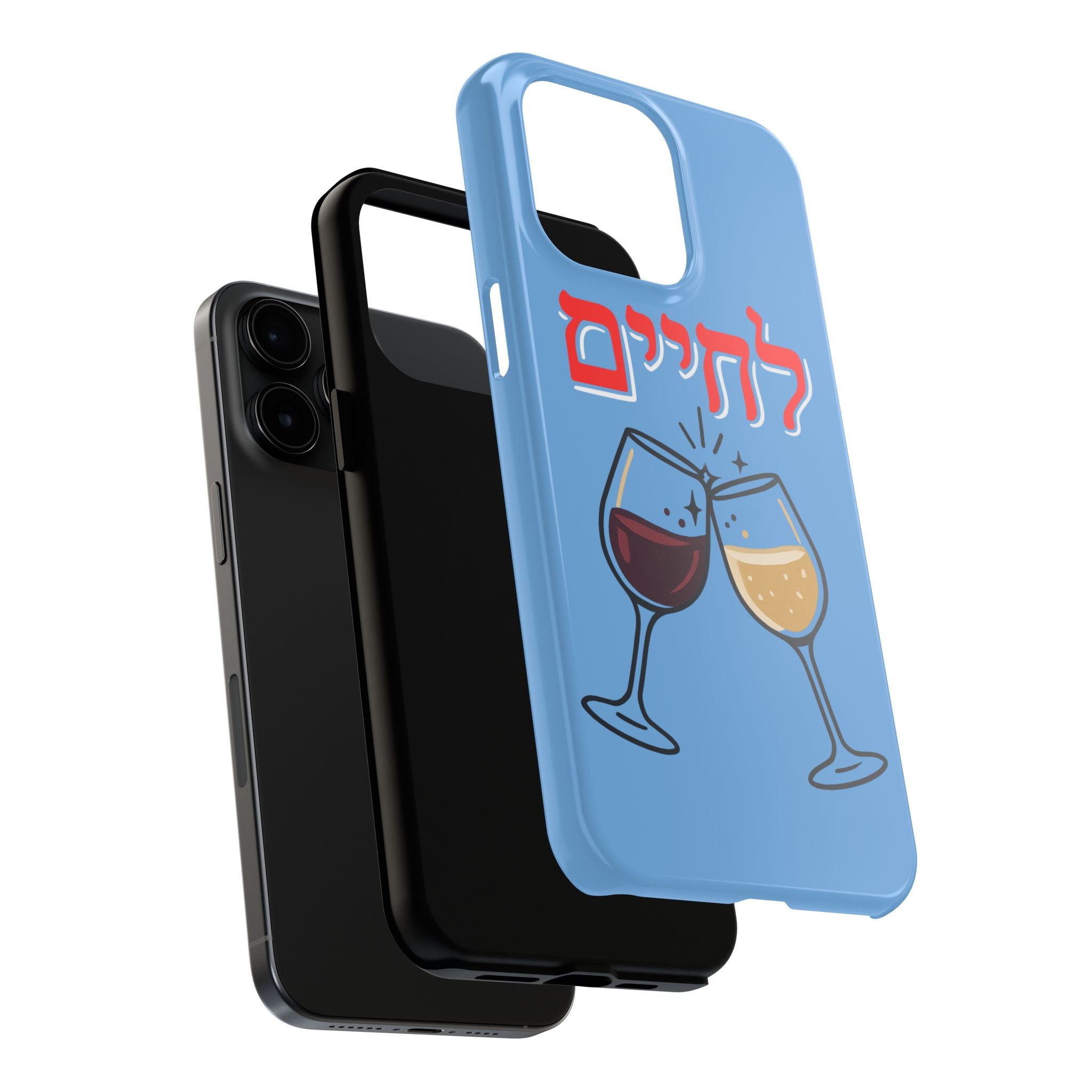 Phone Case — 'L'Chaim' Cheers Wine Tough Protective Cover