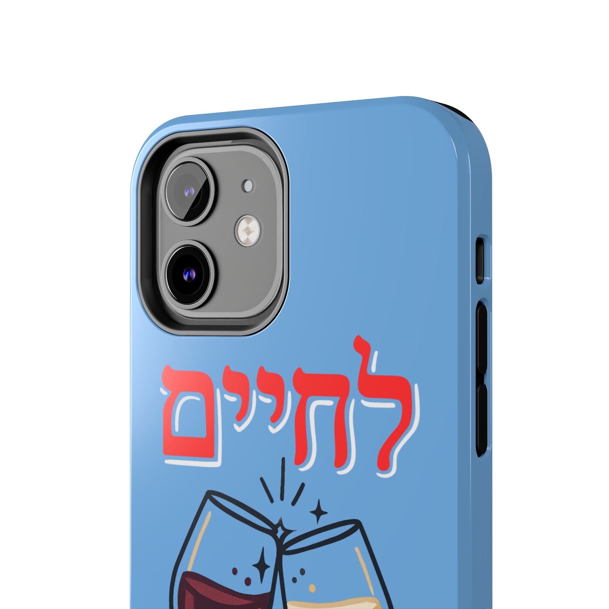Phone Case — 'L'Chaim' Cheers Wine Tough Protective Cover