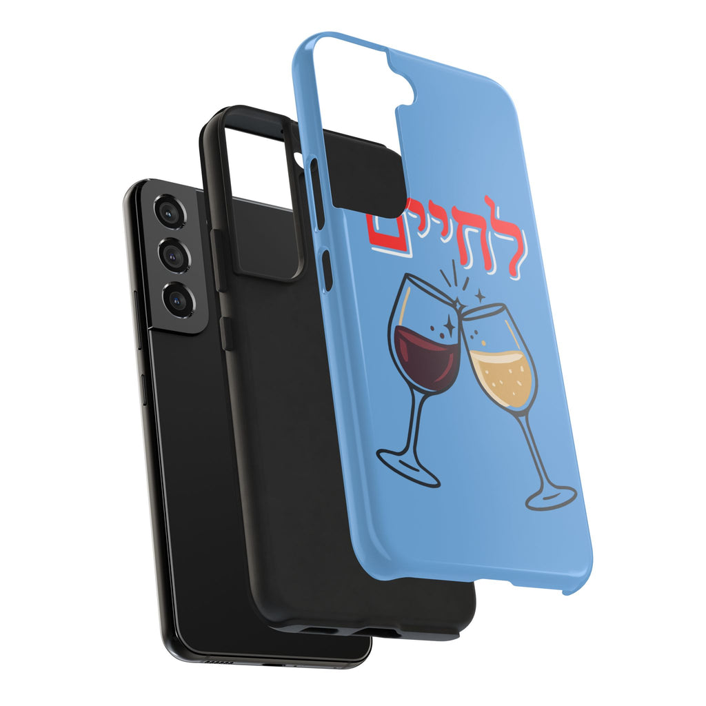 Phone Case — 'L'Chaim' Cheers Wine Tough Protective Cover