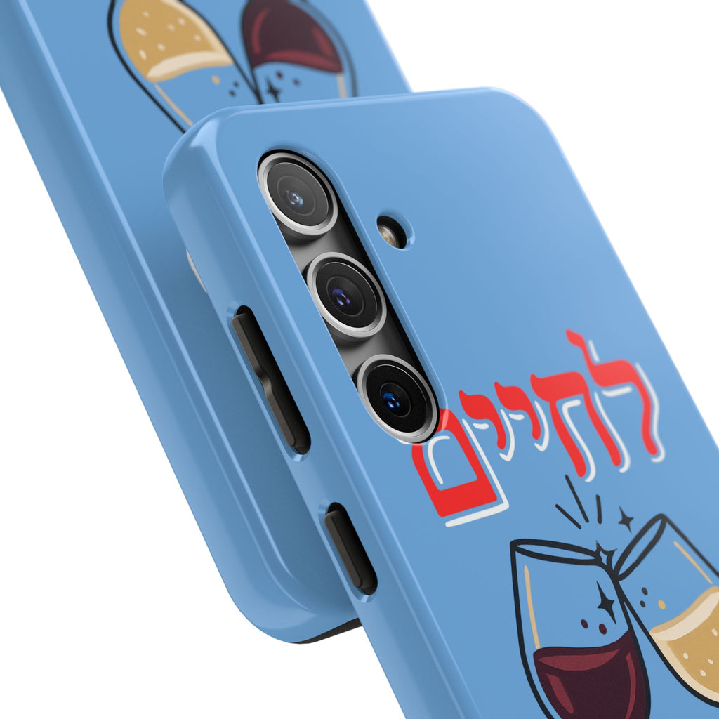 Phone Case — 'L'Chaim' Cheers Wine Tough Protective Cover