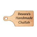 Personalized Engraved Cutting Board – "Devora's Handmade Challah" Wooden Serving & Bread Board