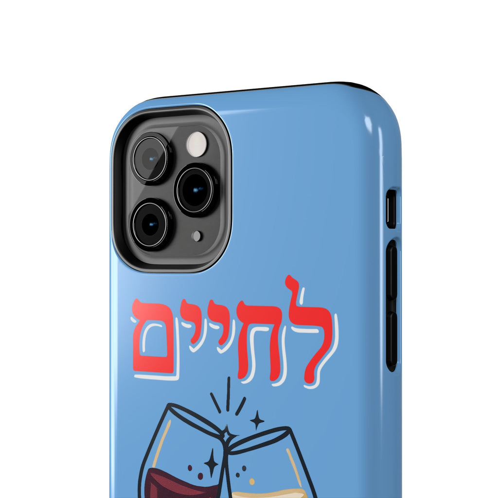 Phone Case — 'L'Chaim' Cheers Wine Tough Protective Cover