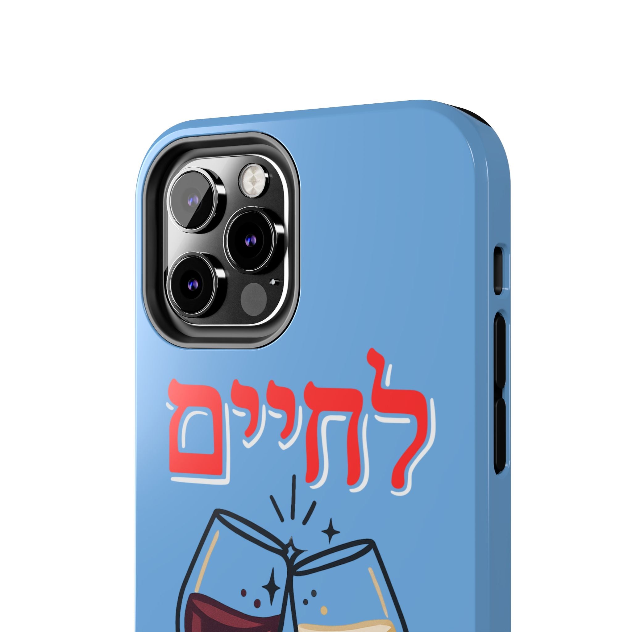 Phone Case — 'L'Chaim' Cheers Wine Tough Protective Cover