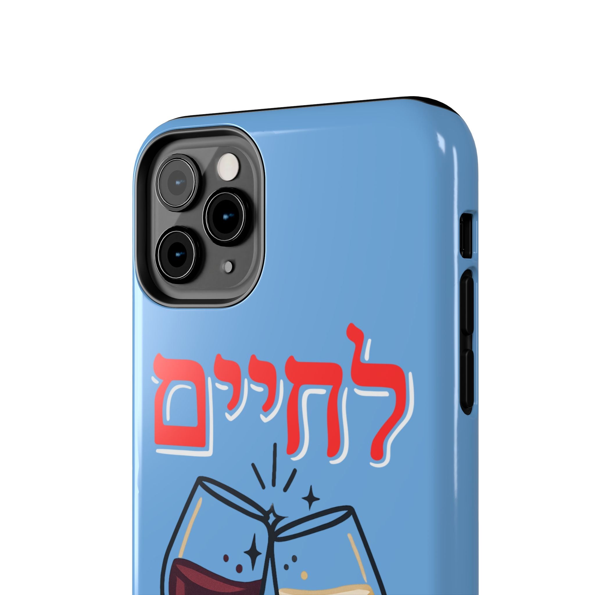 Phone Case — 'L'Chaim' Cheers Wine Tough Protective Cover