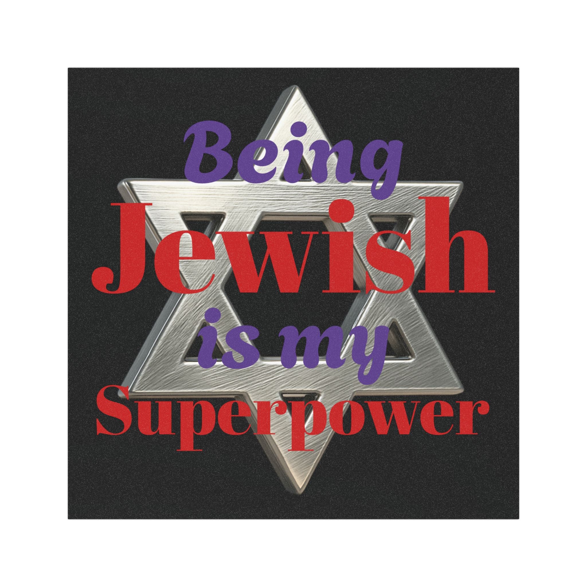 Car Magnet — "Being Jewish Is My Superpower" Star of David Pride Magnet